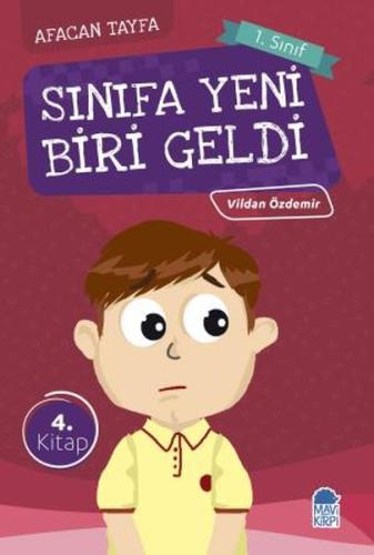 Afacan Tayfa 1. Sınıf - Sınıfa Yeni Biri Geldi 4.Kitap %20 indirimli V