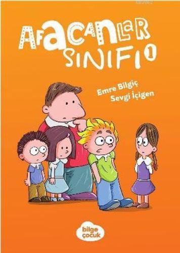 Afacanlar Sınıfı 1 Emre Bilgiç Sevgi İçigen