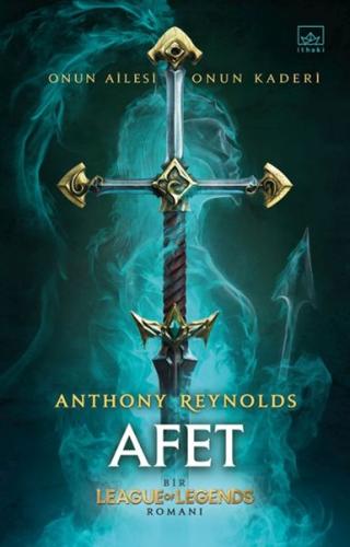 Afet: Bir League of Legends Romanı (Ciltli) %12 indirimli Anthony Reyn