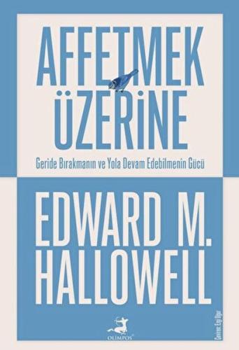 Affetmek Üzerine %40 indirimli Edward M. Hallowell