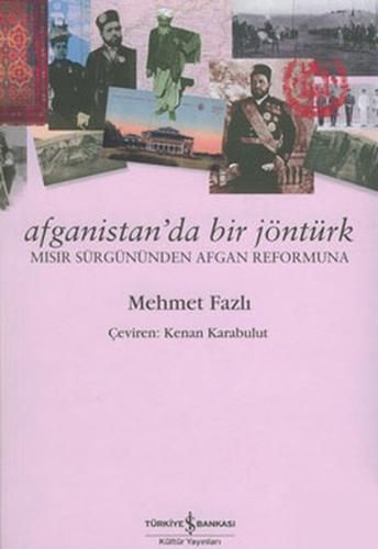 Afganistan'da Bir Jöntürk %31 indirimli Mehmet Fazlı