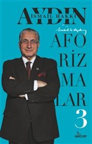 Aforizmalar 3 %25 indirimli İsmail Hakkı Aydın