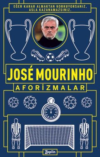 Aforizmalar Jose Mourinho