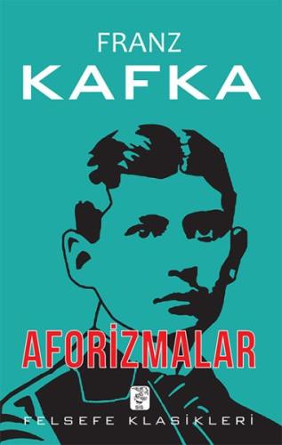 Aforizmalar Franz Kafka