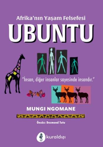 Afrika’nın Yaşam Felsefesi Ubuntu %16 indirimli Mungi Ngomane