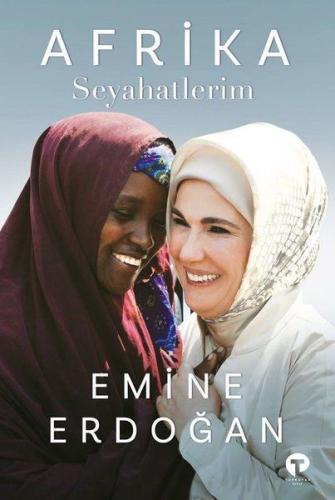 Afrika Seyahatlerim %14 indirimli Emine Erdoğan