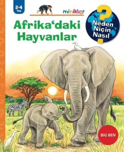 Afrika'daki Hayvanlar - Neden Niçin Nasıl 2 - 4 Yaş