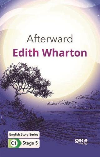 Afterward - İngilizce Hikayeler C1 Stage 5 %20 indirimli Edith Wharton