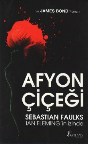 Afyon Çiçeği %10 indirimli Sebastian Faulks