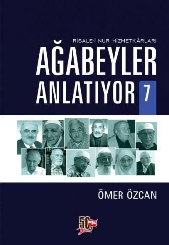 Ağabeyler Anlatıyor 07 %20 indirimli Ömer Özcan