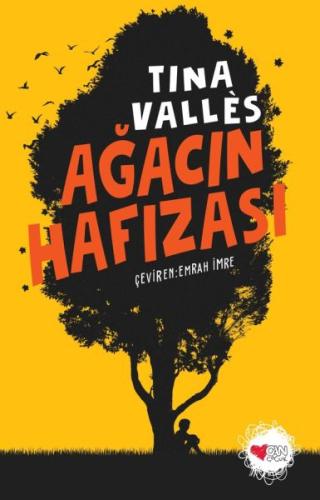 Ağacın Hafızası %15 indirimli Tina Valles