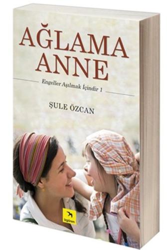 Ağlama Anne %15 indirimli Şule Özcan