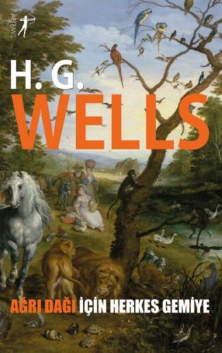 Ağrı Dağı İçin Herkes Gemiye %10 indirimli H. G. Wells