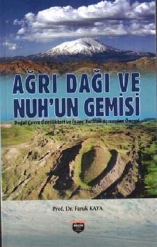 Ağrı Dağı ve Nuhun Gemisi %10 indirimli Faruk Kaya