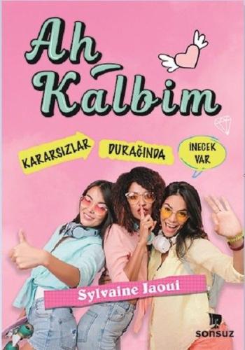 Ah Kalbim Sylvaine Jaoui