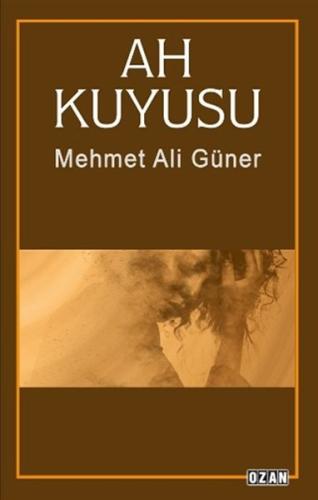 Ah Kuyusu %16 indirimli Mehmet Ali Güner