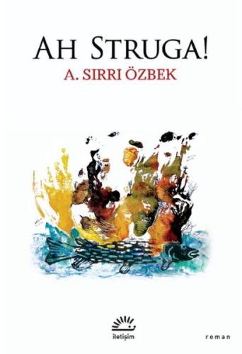 Ah Struga! %10 indirimli A. Sırrı Özbek