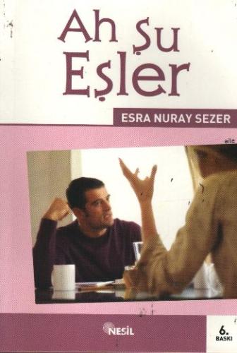 Ah Şu Eşler Esra Nuray Sezer