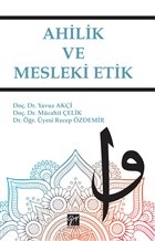 Ahilik ve Mesleki Etik Yavuz Akçi