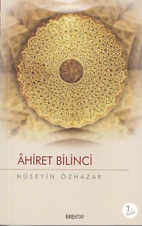 Ahiret Bilinci %20 indirimli Hüseyin Özhazar