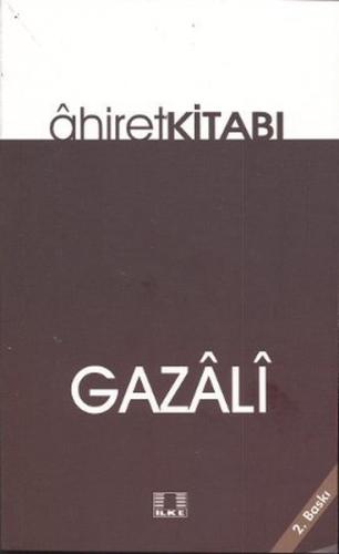 Ahiret Kitabı %17 indirimli İmam Gazali