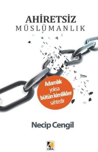 Ahiretsiz Müslümanlık %15 indirimli Necip Cengil