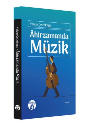 Ahirzamanda Müzik Yalçın Çetinkaya