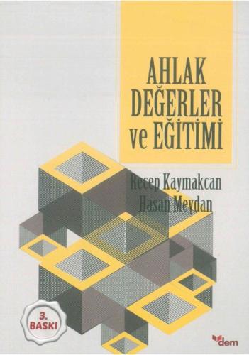 Ahlak Değerler ve Eğitimi %18 indirimli Recep Kaymakcan