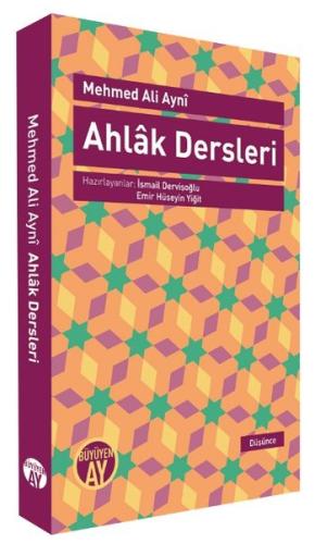 Ahlak Dersleri Mehmed Ali Ayni