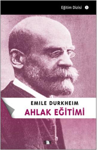 Ahlak Eğitimi %14 indirimli Emile Durkheim