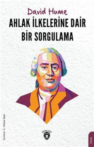 Ahlak İlkelerine Dair Bir Sorgulama %25 indirimli David Hume