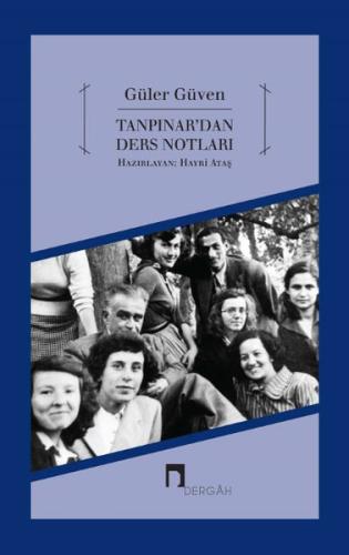 Ahmet Hamdi Tanpınar’dan Ders Notları %10 indirimli Güler Güven