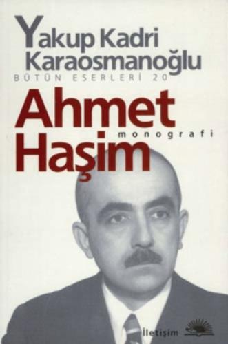 Ahmet Haşim %10 indirimli Yakup Kadri Karaosmanoğlu