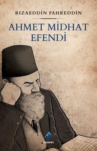 Ahmet Midhat Efendi Rızaeddin Fahreddin