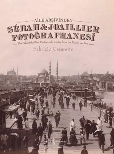 Aile Arşivinden Sebah & Joaillier Fotoğrafhanesi %32 indirimli Fabrızı