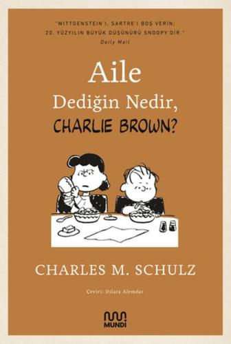 Aile Dediğin Nedir, Charlie Brown %15 indirimli Charles M. Schulz