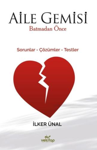 Aile Gemisi Batmadan Önce - Sorunlar-Çözümler-Testler %17 indirimli İl