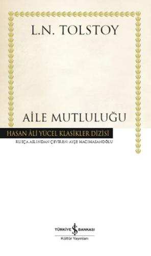 Aile Mutluluğu - Hasan Ali Yücel Klasikleri (Ciltli) %31 indirimli Lev