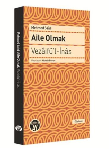 Aile Olmak - Vezaifü'l-İnas Mehmed Said