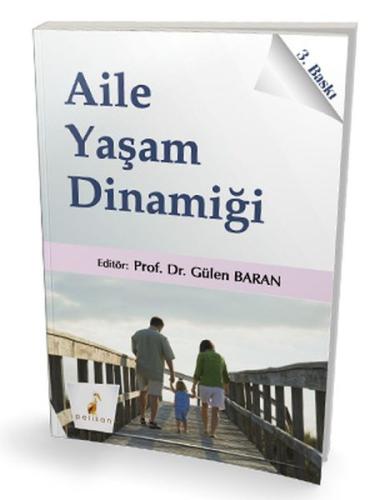 Aile Yaşam Dinamiği %18 indirimli Gülen Baran