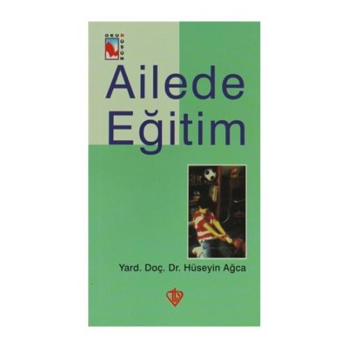 Ailede Eğitim %13 indirimli Hüseyin Ağca