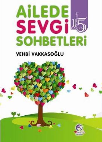 Ailede Sevgi Sohbetleri Vehbi Vakkasoğlu