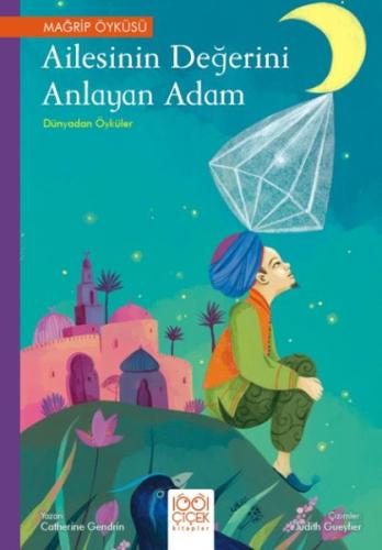 Ailesinin Değerini Anlayan Adam – Dünyadan Öyküler %14 indirimli Cathe