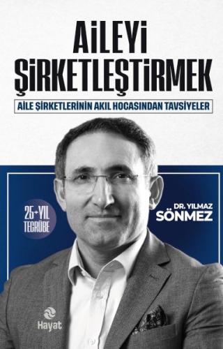 Aileyi Şirketleştirmek %20 indirimli Dr. Yılmaz Sönmez