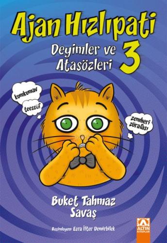 Ajan Hızlıpati 3 - Deyimler ve Atasözleri %10 indirimli Buket Tahmaz S