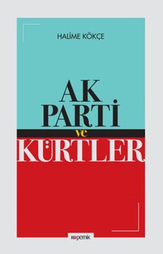 Ak Parti ve Kürtler %14 indirimli Halime Kökçe