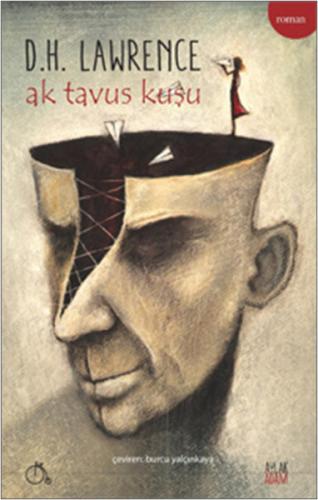 Ak Tavus Kuşu David Herbert Richards Lawrence