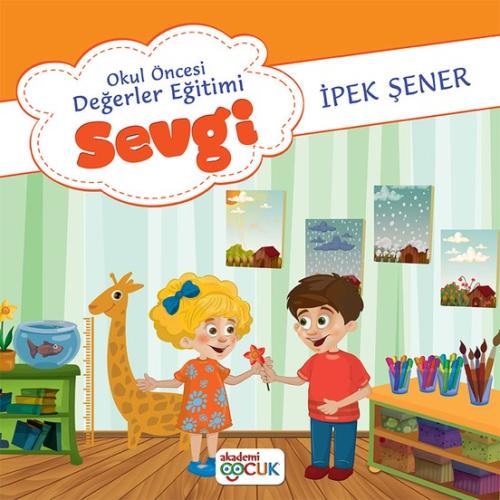 Akademi Çocuk Okul Öncesi Değerler Eğitimi Sevgi Kolektif