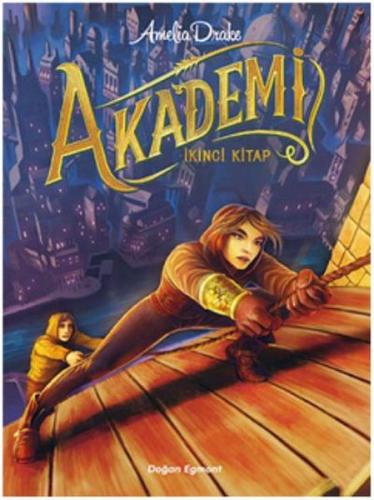 Akademi İkinci Kitap Amelia Drake