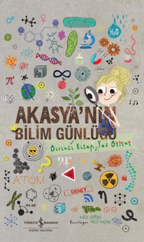 Akasya’Nın Bilim Günlüğü – Birinci Kitap, Yaz Bilimi %31 indirimli Kat